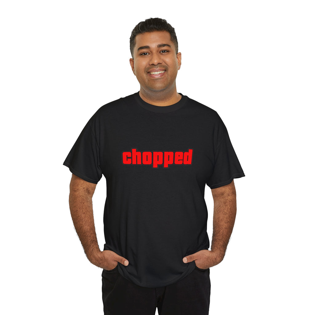"Chopped" GTA Font T-Shirt
