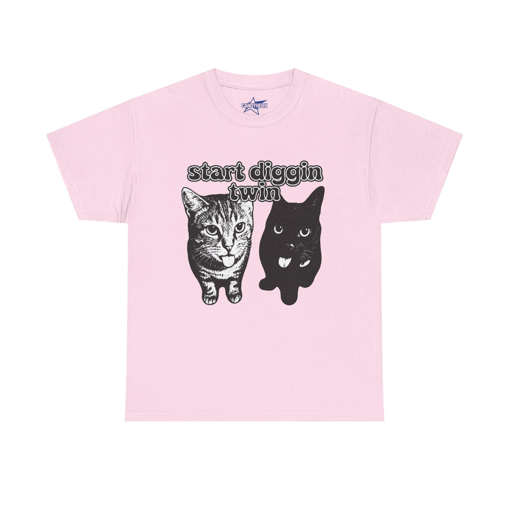 "Start Digging Twin" Cat T-Shirt