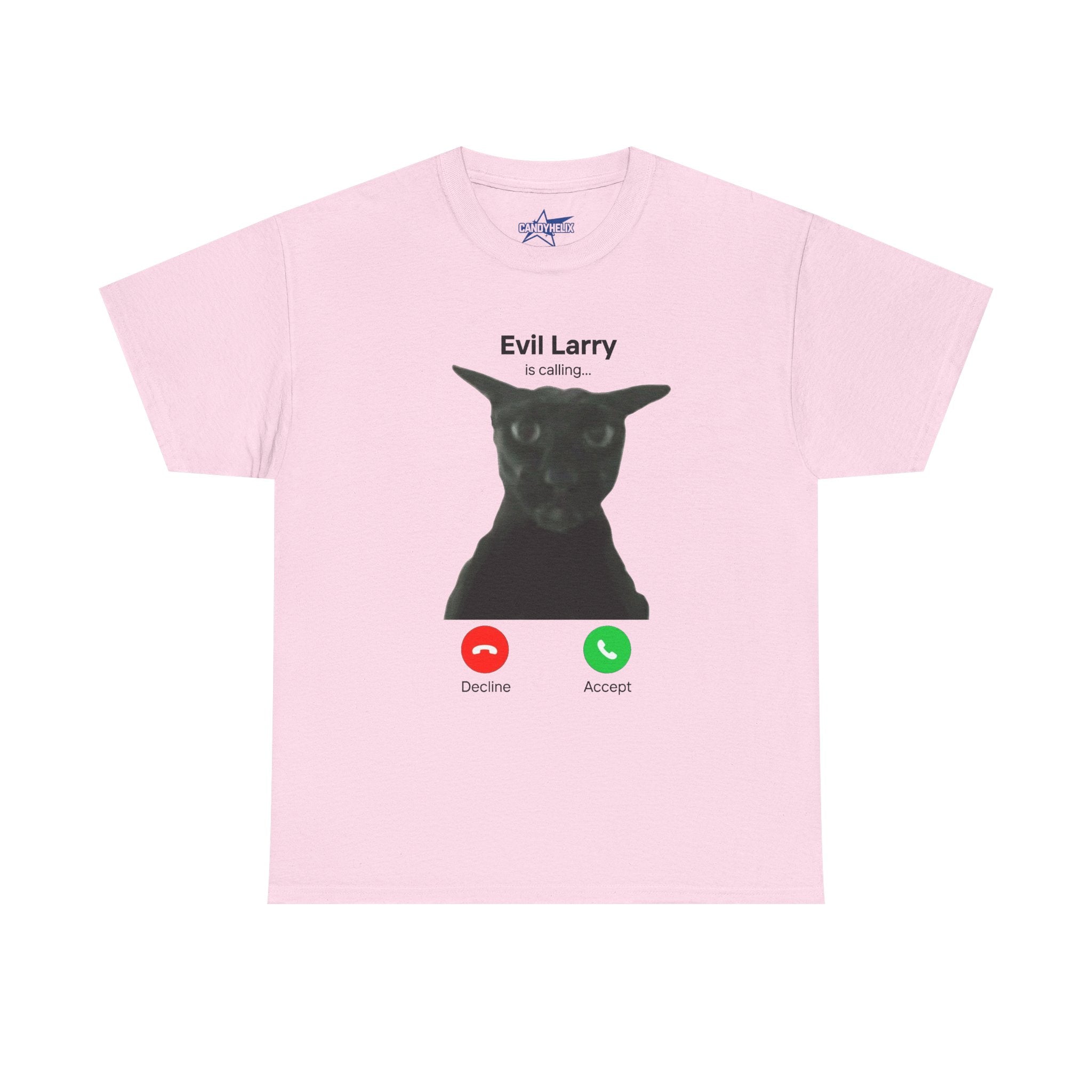 "Evil Larry is Calling" T-Shirt