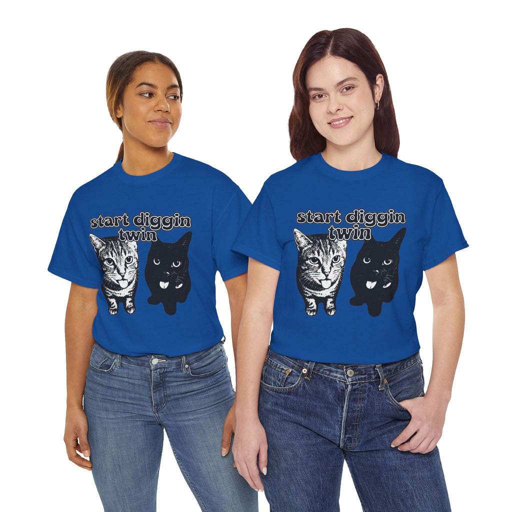 "Start Digging Twin" Cat T-Shirt