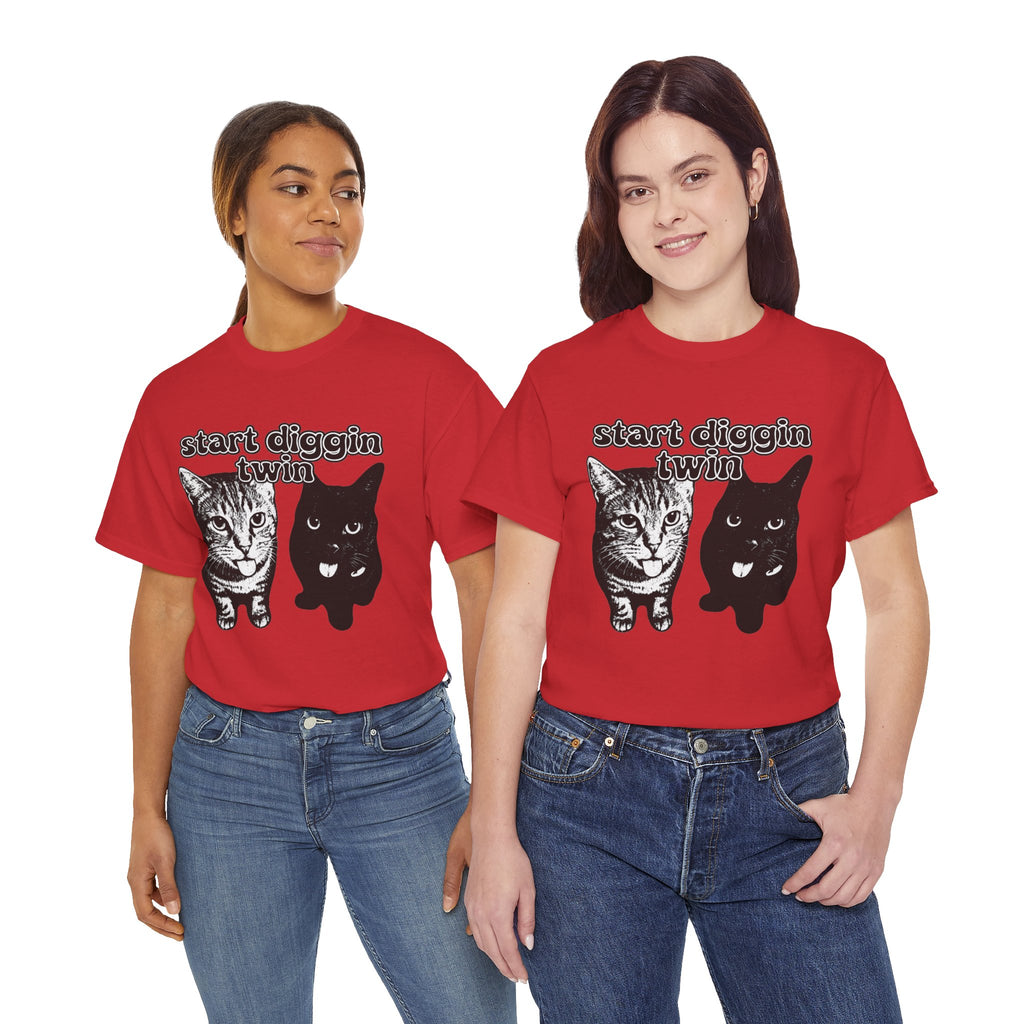 "Start Digging Twin" Cat T-Shirt