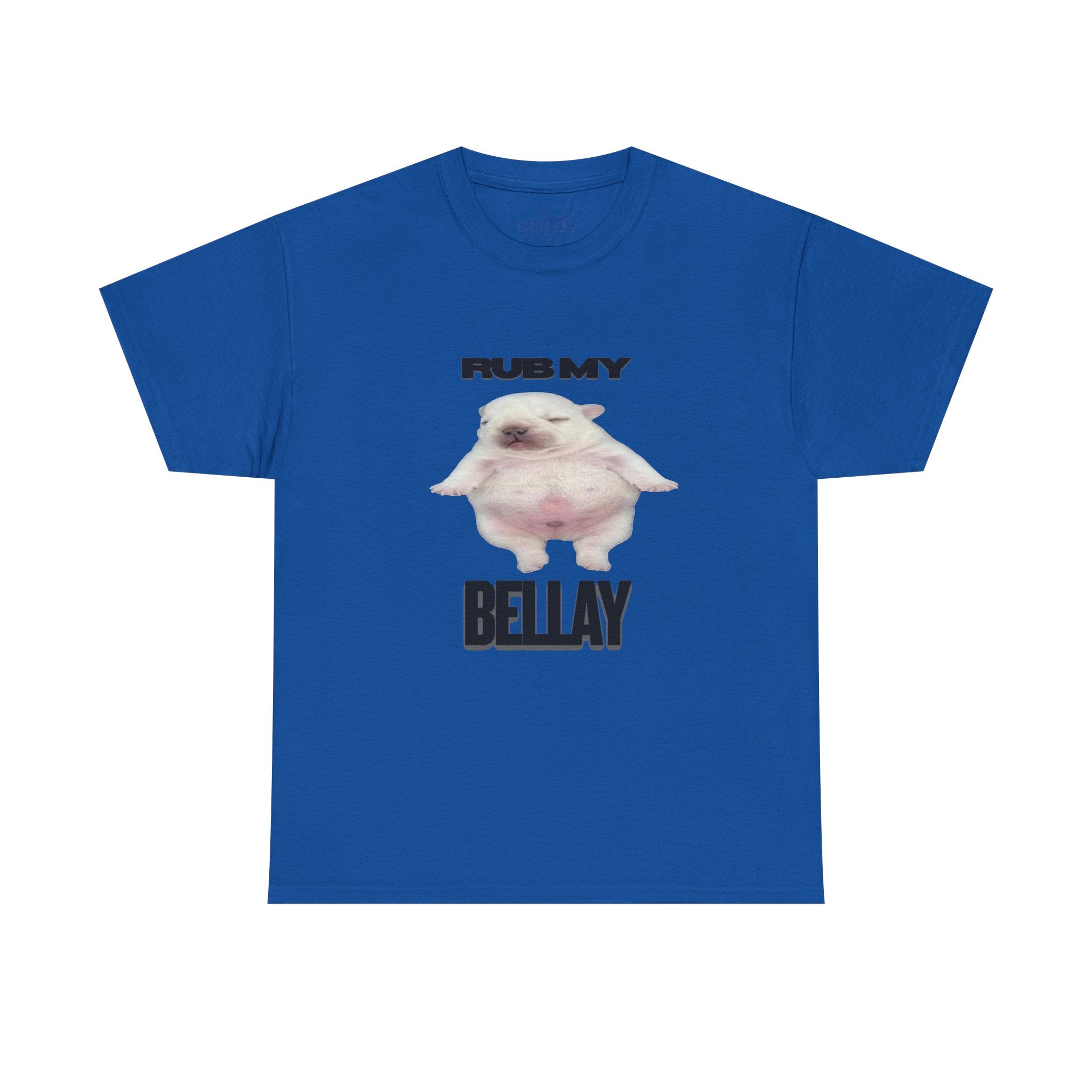 "Rub My Bellay" Pibble T-Shirt