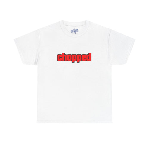 "Chopped" GTA Font T-Shirt