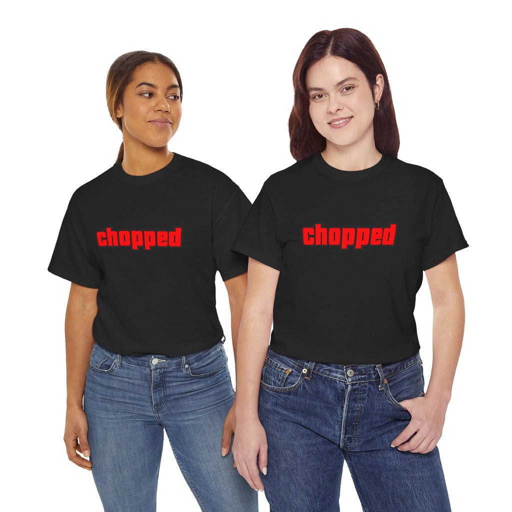"Chopped" GTA Font T-Shirt